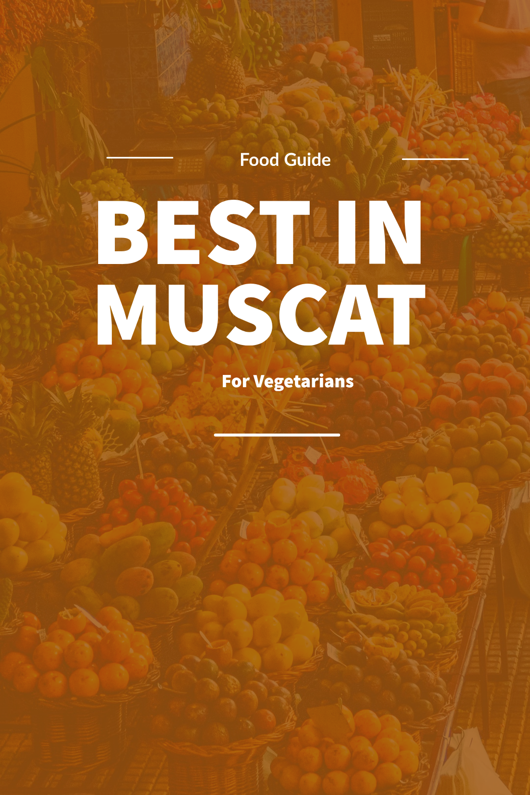 Top 5 Restaurants for Vegetarians in Muscat, Oman